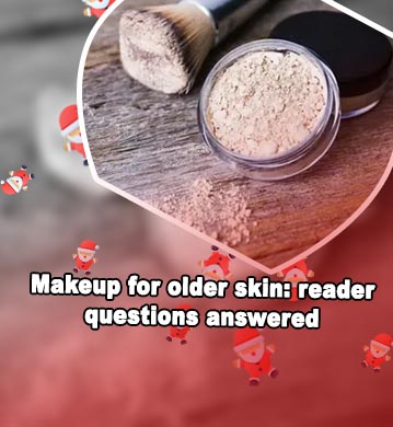 Best powder makeup for mature skin
