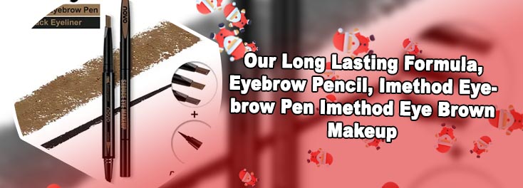 Imethod eyebrow pen