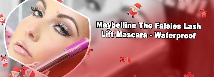 Maybelline falsies lash lift waterproof