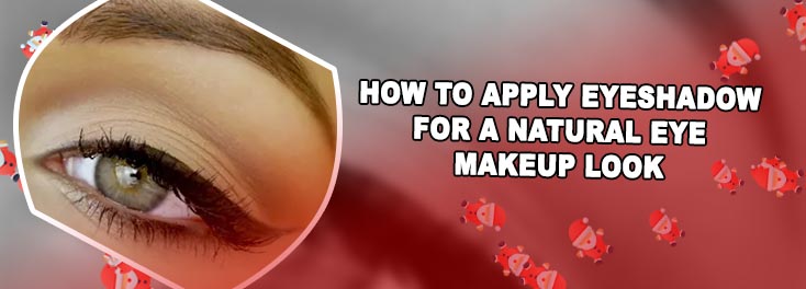 Natural eye makeup looks